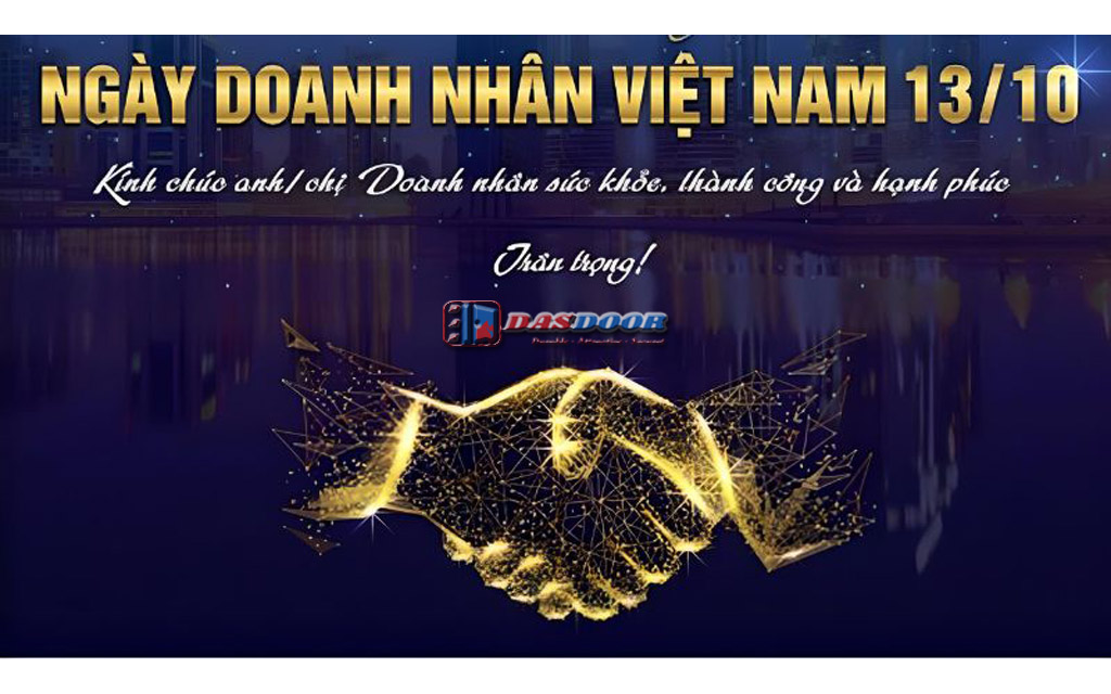 Chúc Mừng Ngày Doanh Nhân Việt Nam 13/10/2022